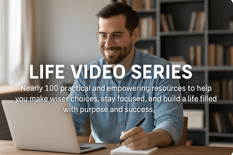 Life Video Series