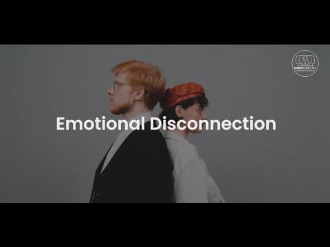 Emotional Disconnection