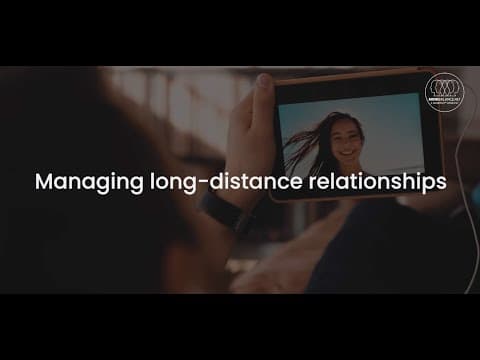 Managing long-distance relationships.