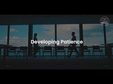 Developing Patience