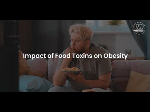 Food Toxins on Obesity