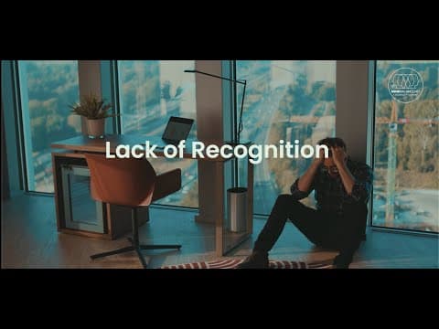 Lack of Recognition