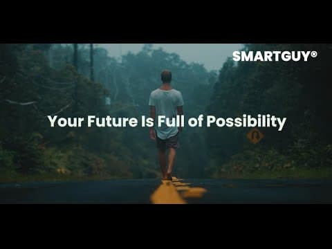 Your Future Is Full of Possibility