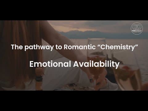 Emotional Availability.