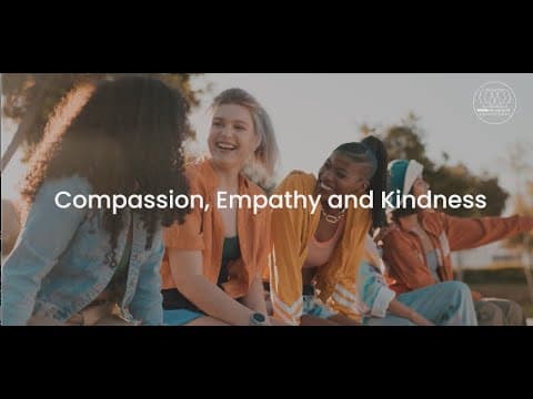 Compassion, Empathy, and Kindness