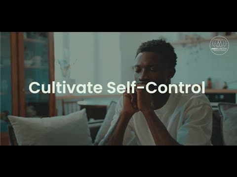 Cultivate Self-Control