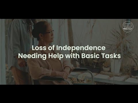 Loss of Independence