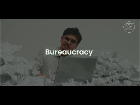 Bureaucracy