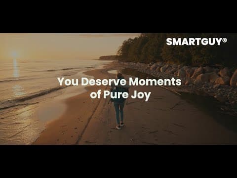 You Deserve Moments of Pure Joy