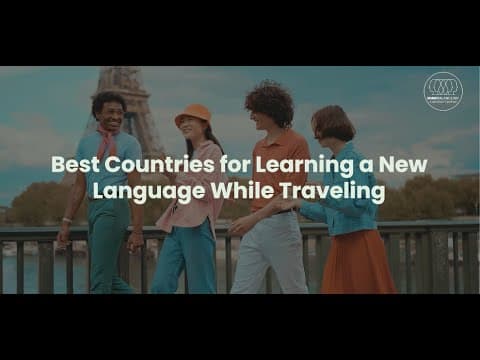 Best Countries for Learning a New Language While Traveling