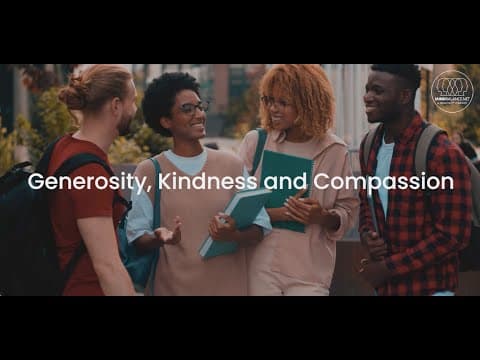 Generosity, Kindness, and Compassion