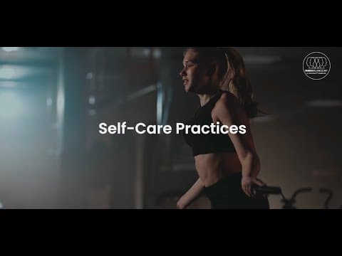 Self-Care Practices