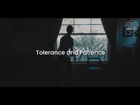 Tolerance and Patience