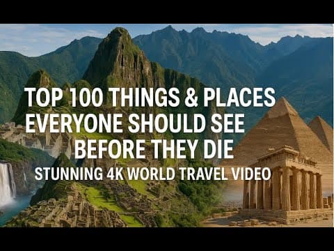 Top 100 Things & Places to See 