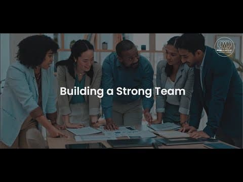 Building a Strong Team
