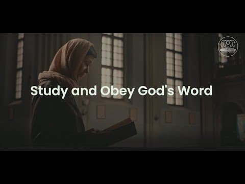 Study and Obey God's Word