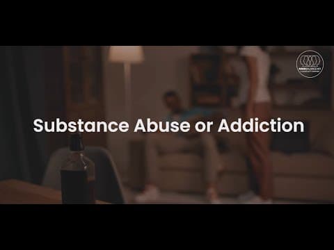 Substance Abuse or Addiction