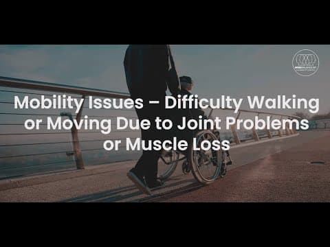 Mobility Issues