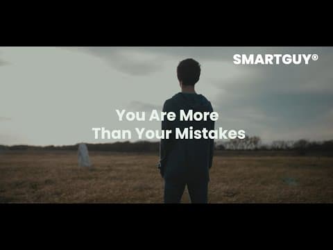 You Are More Than Your Mistakes