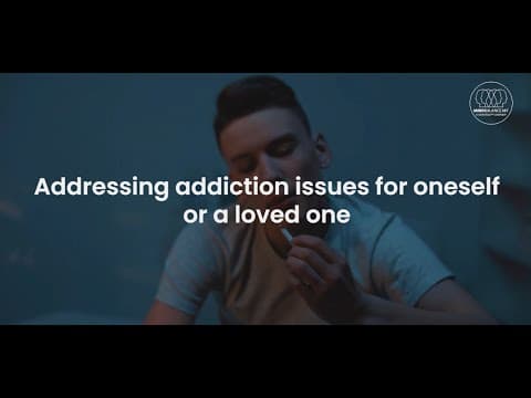 Addressing addiction issues for oneself or a loved one.