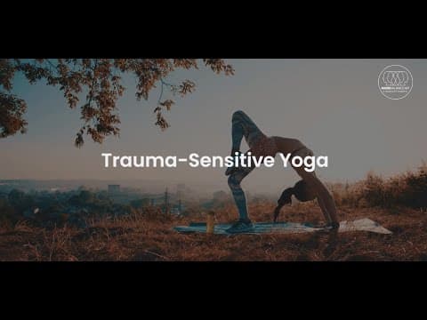 Trauma-Sensitive Yoga