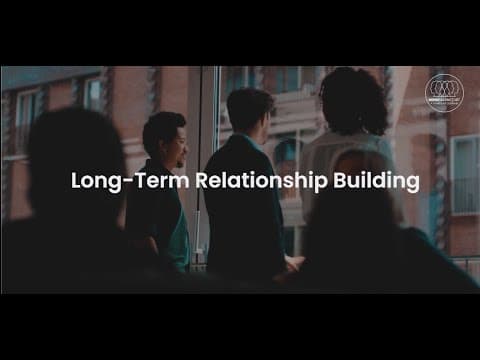 Long-Term Relationship Building