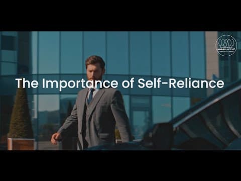 The Importance of Self-Reliance