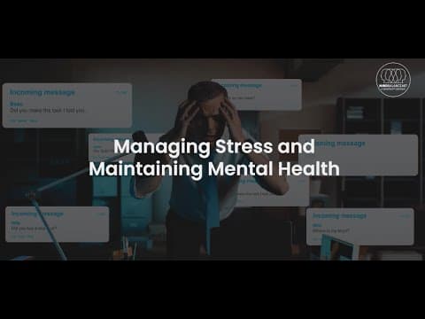 Managing Stress and Maintaining Mental Health