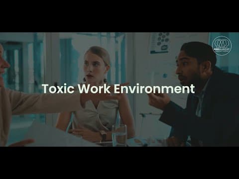 Toxic Work Environment