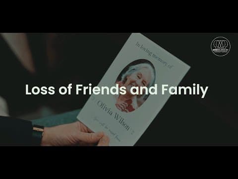 Loss of Friends and Family