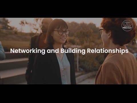 Networking and Building Relationships