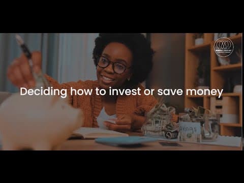 Deciding how to invest or save money.
