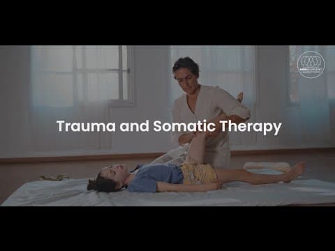 Trauma and Somatic Therapy