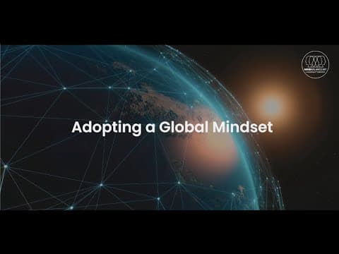 Adopting a Global Mindset