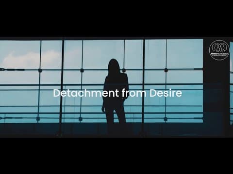 Detachment from Desire