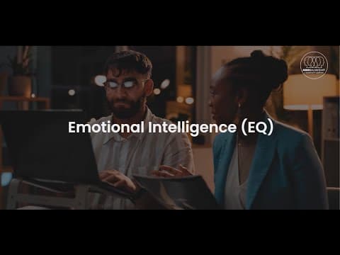 Emotional Intelligence (EQ)