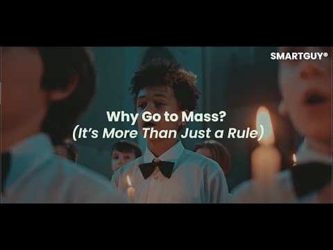 Why Go to Mass