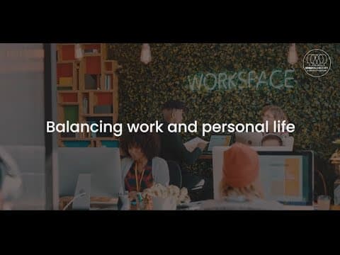 Balancing work and personal life.
