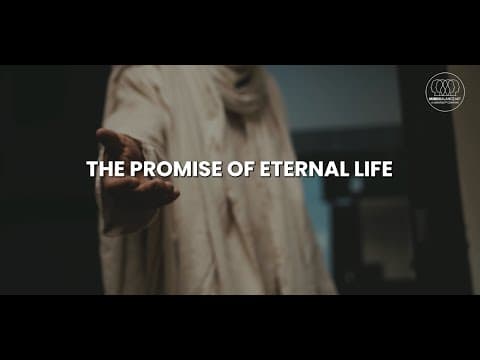 The Promise of Eternal Life
