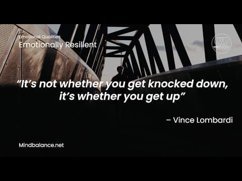 Emotionally resilient