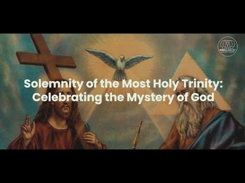 Solemnity of the Most Holy Trinity
