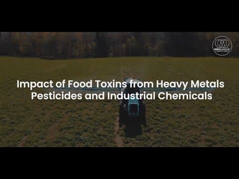 Food Toxins from Heavy Metals, Pesticides, and Industrial Chemicals