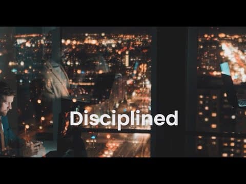 Disciplined