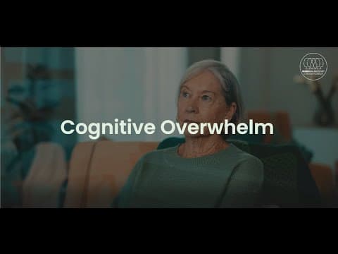 Cognitive Overwhelm