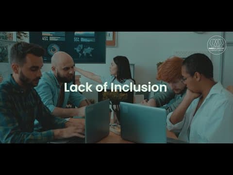Lack of Inclusion