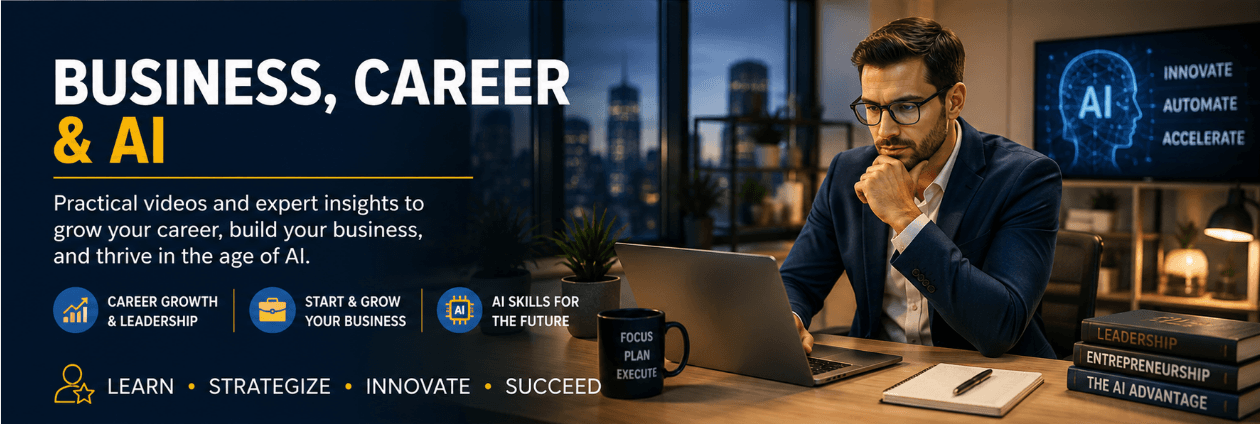 BUSINESS, CAREER & AI