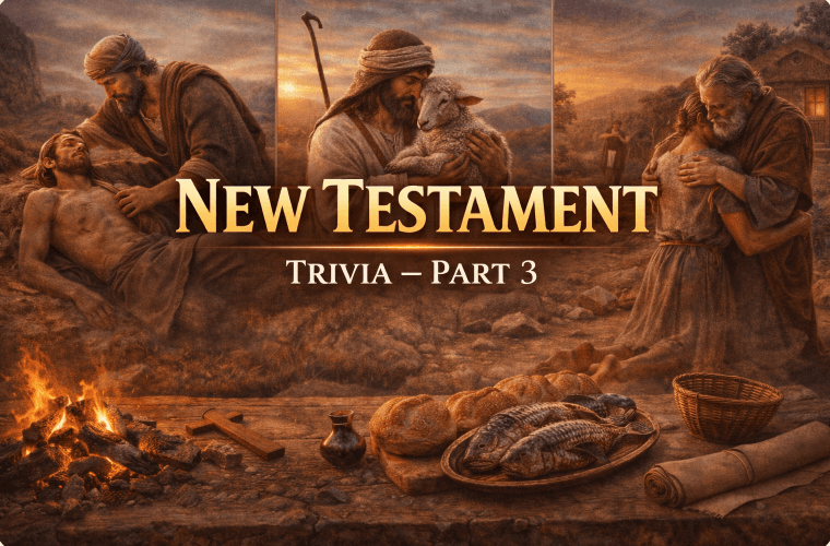 NEW TESTAMENT TRIVIA – PART 3