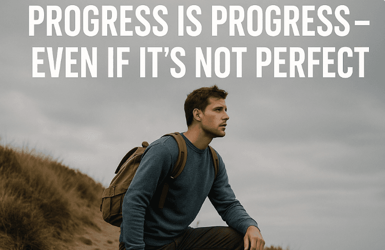 Progress Is Progress, Even If It’s Not Perfect