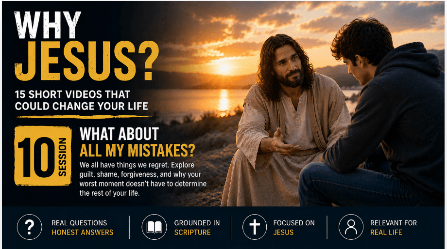Session 10: What About All My Mistakes?