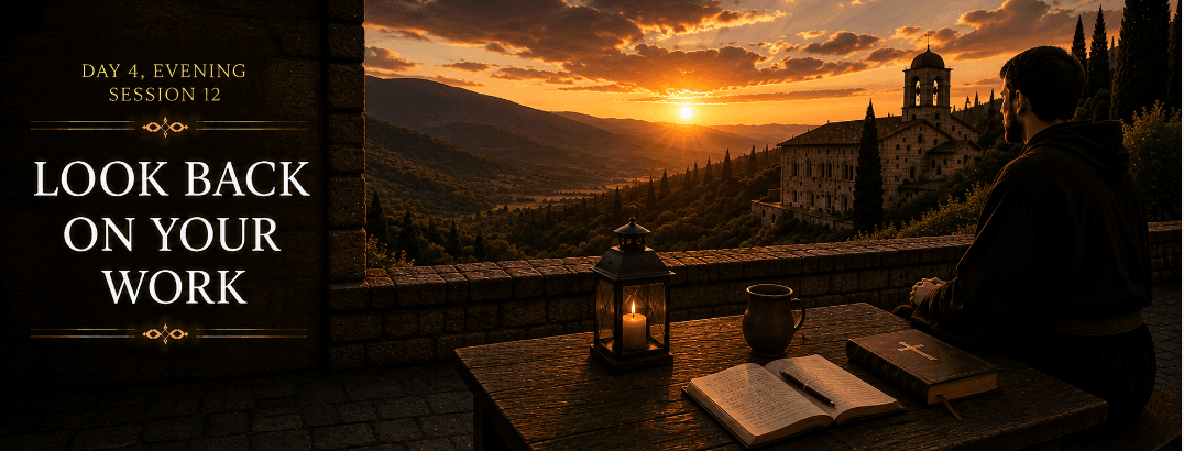 Session 12: Evening - Look Back on Your Work